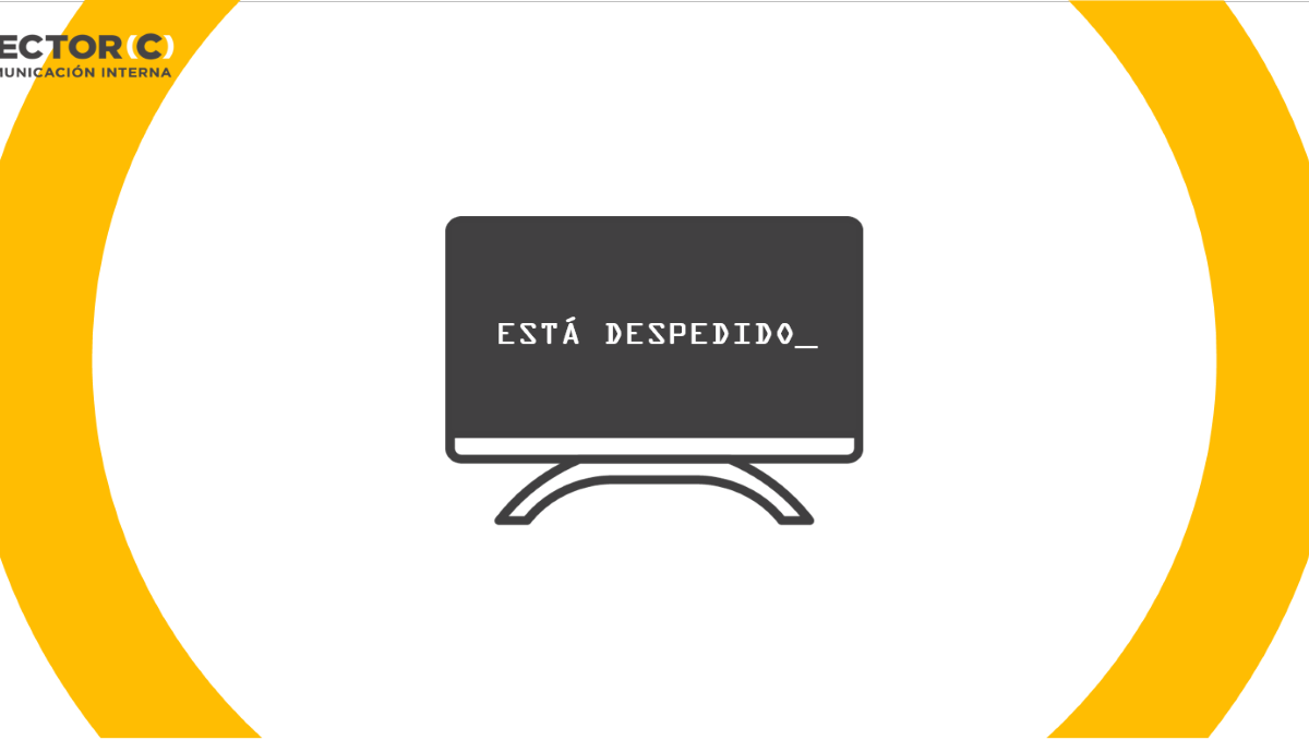 despidos, empatía y comunicación interna en épocas de Covid